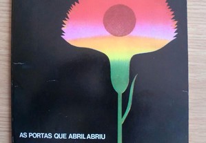 As portas que Abril abriu (1ª ed.) de Ary dos Santos