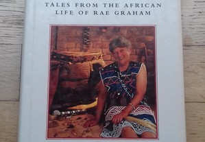 White Woman, Witch Doctor, Tales from the African Life of Rae Graham
