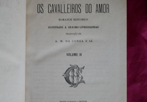 Os Cavaleiros do Amor por Álvaro Carrilho em 4 Vols. Completo