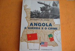 Angola, a Guerra e o Crime - 1976