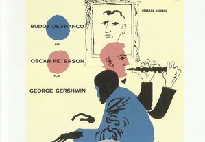 Buddy De Franco and Oscar Peterson - Play George Gershwin