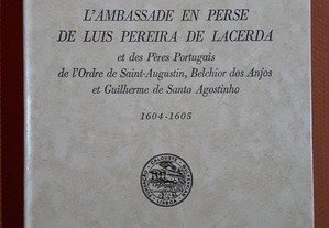 L´Ambassade en Perse de Luís Pereira de Lacerda
