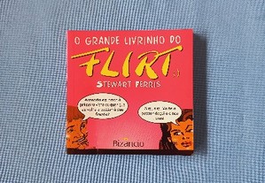 O grande livrinho do flirt - Stewart Ferris 