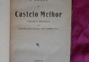 O Conde Castelo Melhor, por César da Silva. Autografado.