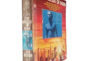 The breeds of man - F. M. Busby