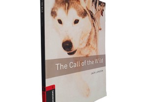 The call of the wild - Jack London