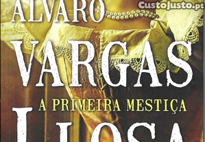 A primeira Mestiça