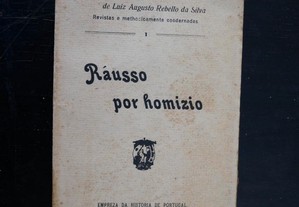 Raússo por Homízio. Luiz Augusto Rebello da Silva.