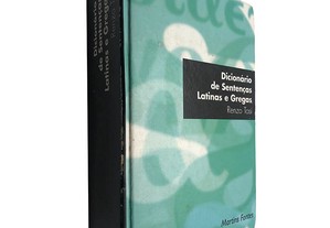 Dicionário de sentenças latinas e gregas - Renzo Tosi