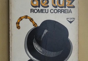"Bonecos De Luz" de Romeu Correia