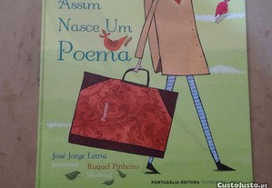 "Assim Nasce Um Poema" de José Jorge Letria - 1ª Edição
