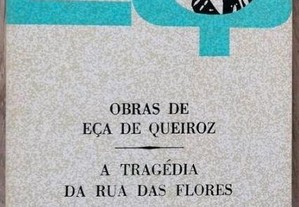 Eça de Queiroz - A Tragédia da Rua das Flores