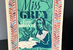 Miss Grey - Memórias de uma perceptora de Anne Brontë