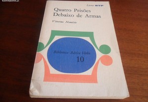 "Quatro Prisões Debaixo de Armas"-Vitorino Nemésio