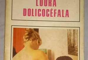 Loura Dolicocéfala, de Pitigrilli.