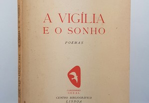 POESIA José Fernandes Fafe // A Vigília e o Sonho 1951