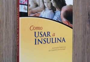 Como usar a Insulina - APDP (portes grátis)