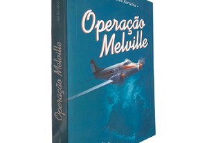 Operação Melville - Abílio Alves Ferreira