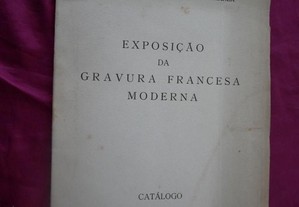Exposição da Gravura Francesa Moderna Catálogo.