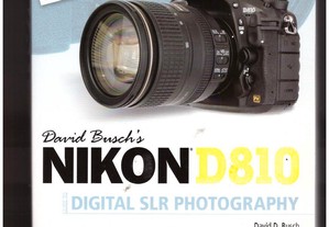 Nikon D 810 Digital SLR Photography