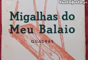 Migalhas do meu Balaio