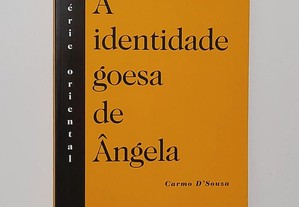 A Identidade Goesa de Ângela - Carmo D'Souza