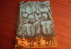  "Xitala Mati" de Aldino Muianga - 1ª Edição de 1987 - MOÇAMBIQUE