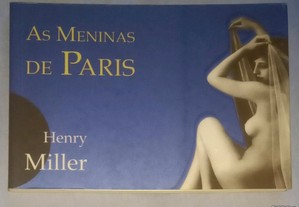 As meninas de Paris, de Henry Miller.