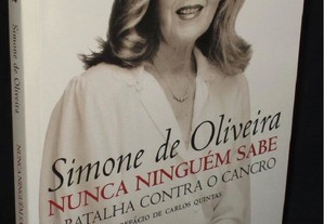 Livro Nunca Ninguém Sabe Simone de Oliveira