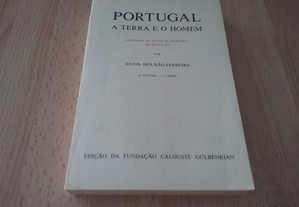 Portugal a terra e o homem David Mourão Ferreira