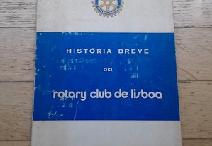 História Breve do Rotary Club de Lisboa, 1926-1979