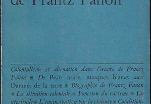 Renate Zahar. L'oeuvre de Frantz Fanon.