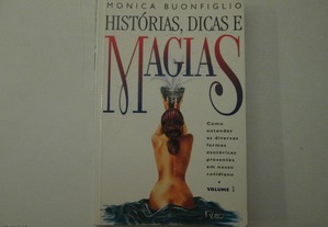 Histórias, dicas e magias 1- Monica Buonfiglio