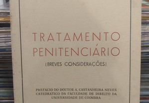 Tratamento Penitenciário - A. Malça Correia 1ª Edição 1978