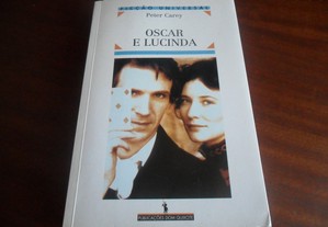 "Oscar e Lucinda" de Peter Carey - 2ª Edição de 1998