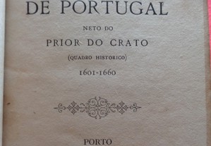 D. Luiz de Portugal, Neto do Prior do Crato (1ª edição)