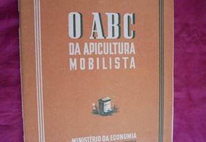 O ABC da Apicultura Mobilista pelo eng Agrónomo Vasco Correia Paixão 1942
