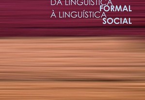 Da Linguística Formal à Linguística Social