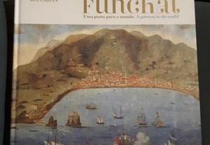 Rui Carita - Funchal Uma porta para o mundo