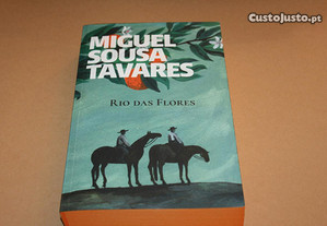 Rio das Flores// Miguel Sousa Tavares