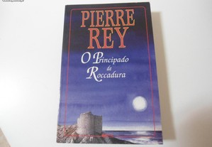O Principado de Roccadura de Pierre Rey