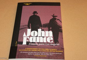 Estrada para Los Angeles// John Fante
