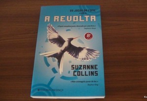 A Revolta Os Jogos da Fome - Livro III de Suzanne Collins