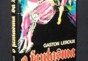 Livro O Fantasma da Ópera Gaston Leroux