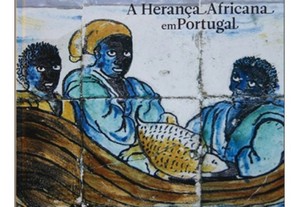 Livro completo : "Herança Africana em Portugal" - Novo