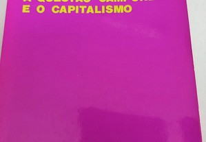 A Questão Camponesa e o Capitalismo