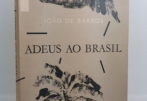 João de Barros // Adeus ao Brasil