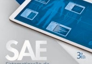 SAE - Sistematização da Assistência de Enfermagem - Guia Prático