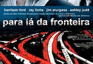 Para Lá da Fronteira (2009) Harrison Ford IMDB: 6.9