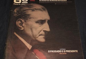Revista 6ª O Passado e o Presente Salazar Diário de Notícias 